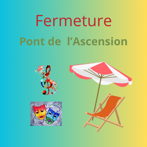 Pont de l'Ascension (pas de cours 29&30 mai)